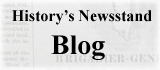 History's Newsstand Blog